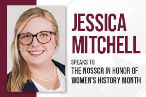 Jessica Mitchell NOSSCR interview for Women's History Month